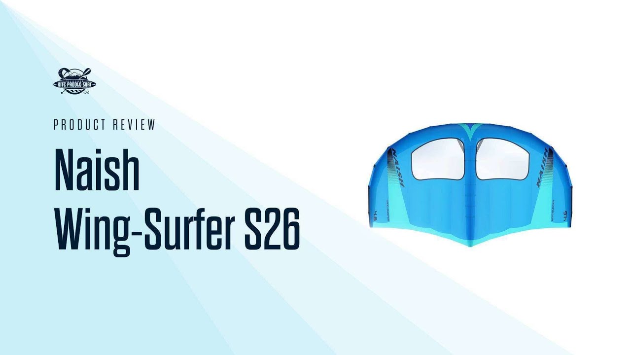 Naish Wing-Surfer S26 Review