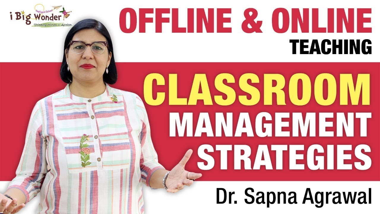 #Online #Offline Classroom Management  for Teachers | Sapna Agrawal | @ibigwonder