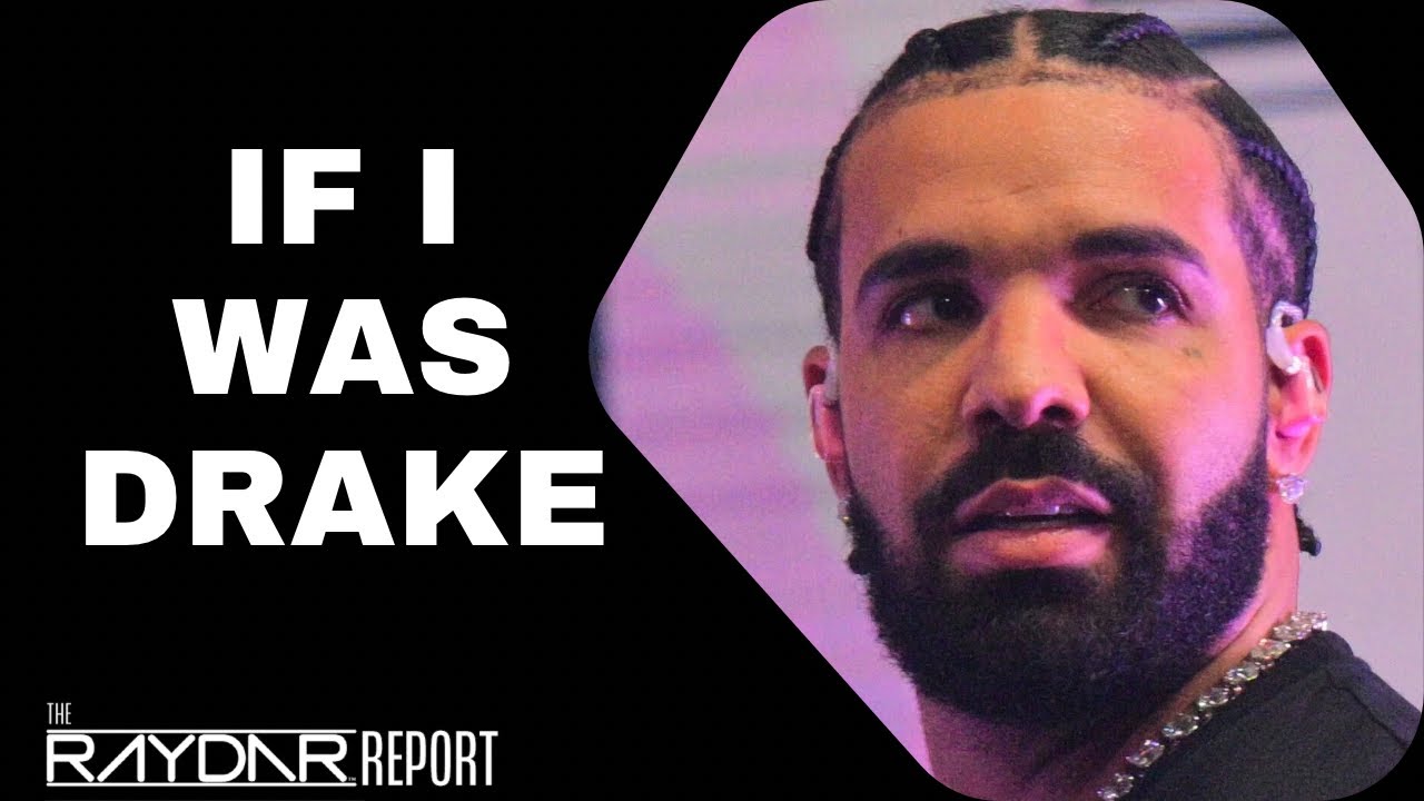 IF I’M DRAKE — Here’s What I’m Doing After The Kendrick Lamar Canada Show