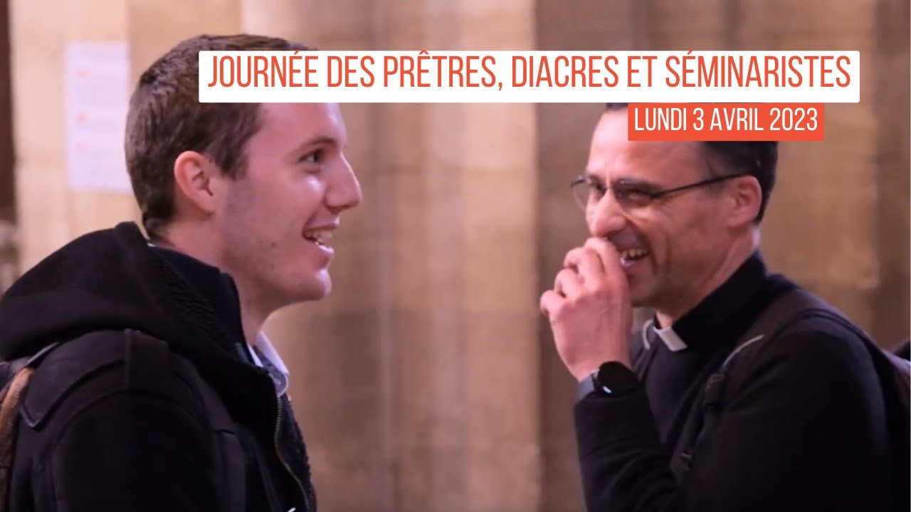Journée des prêtres, diacres et séminaristes 2023