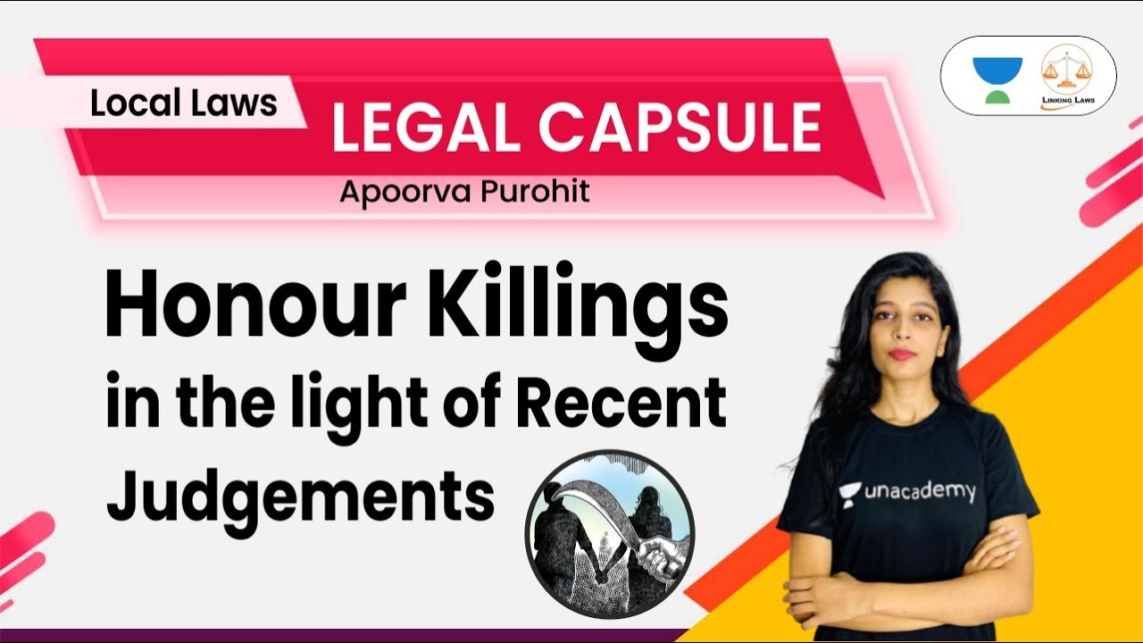 Honour Killings in the light of Recent Judgements  | By Apoorva Purohit