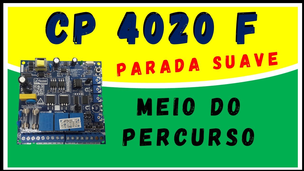 Como Ativar ou Desativar A Parada Suave no Meio do Curso na Placa Dupla CP 4020F Peccinin ou Nice