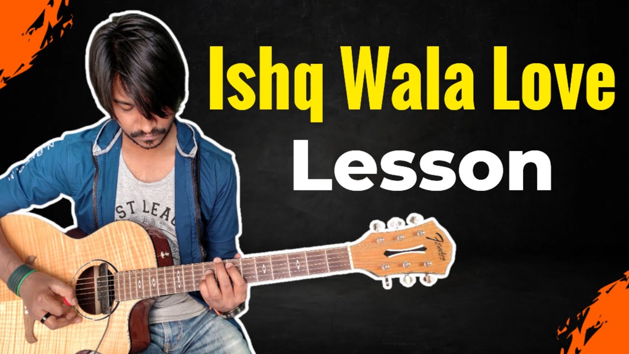Ishq Wala Love Guitar Tabs Lesson 1000% Accurate | Crimson Guitar