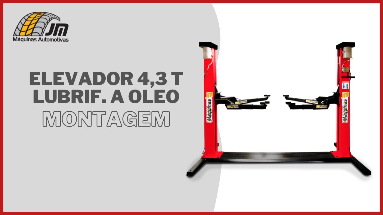 Montagem do Elevador Automotivo 4300 Kg Lubrif. a Óleo - JM Máquinas