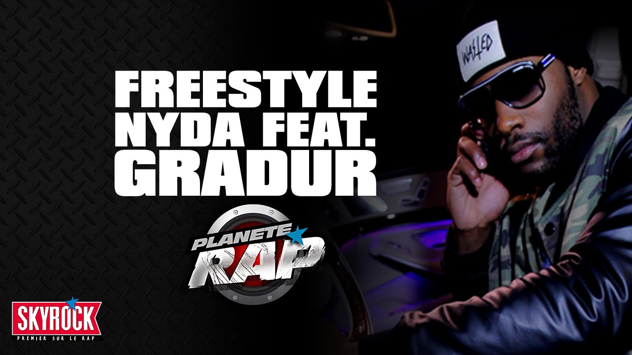 Nyda & Gradur en freestyle #PlanèteRap