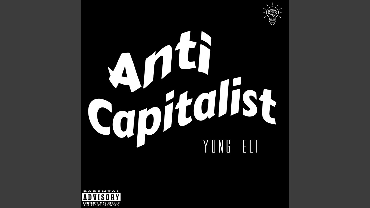 Anti Capitalist