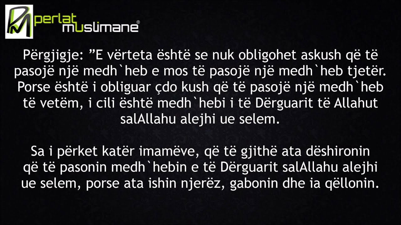 Cilin nga kat&euml;r medh`hebet duhet t&euml; pasojm&euml; - Uthejmin