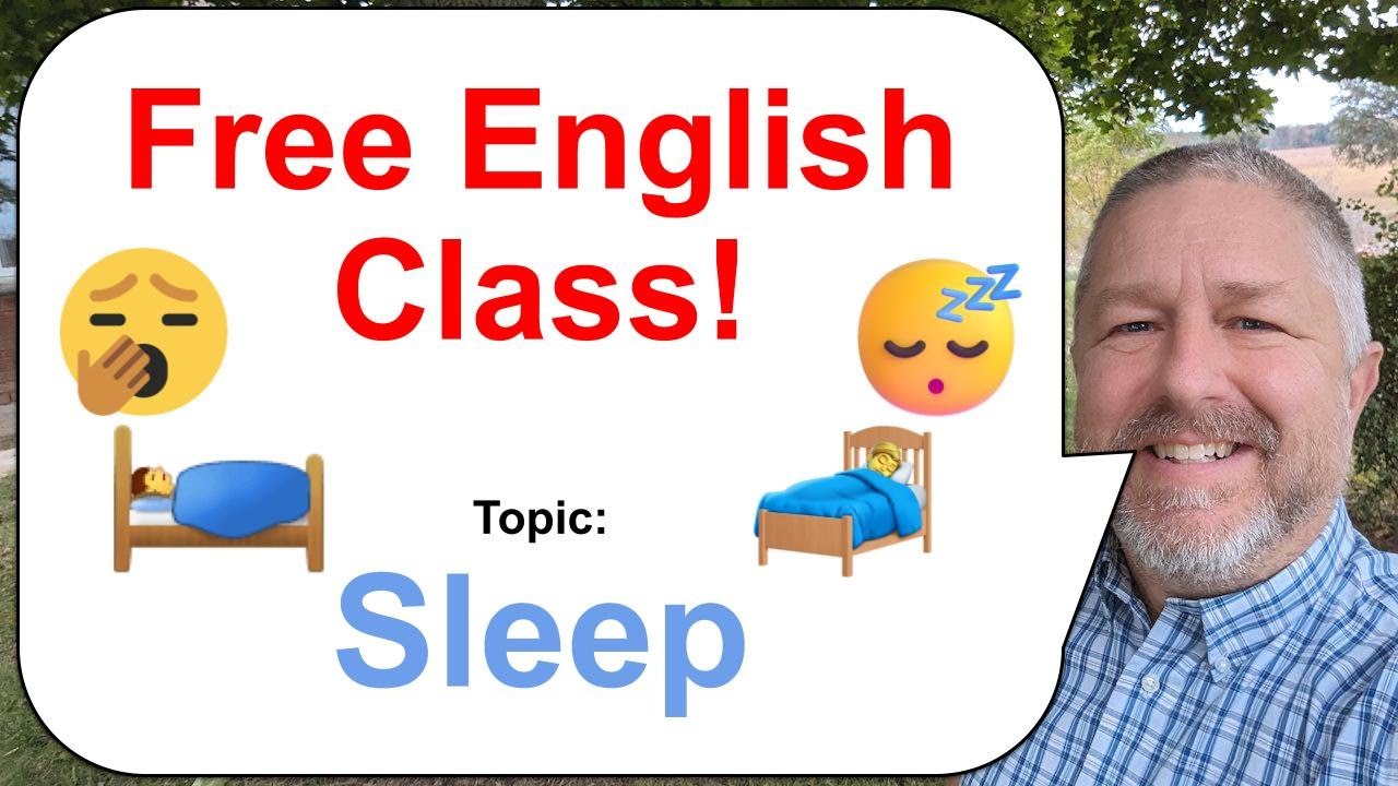 Let's Learn English! Topic: Sleep 🛏️💤😴