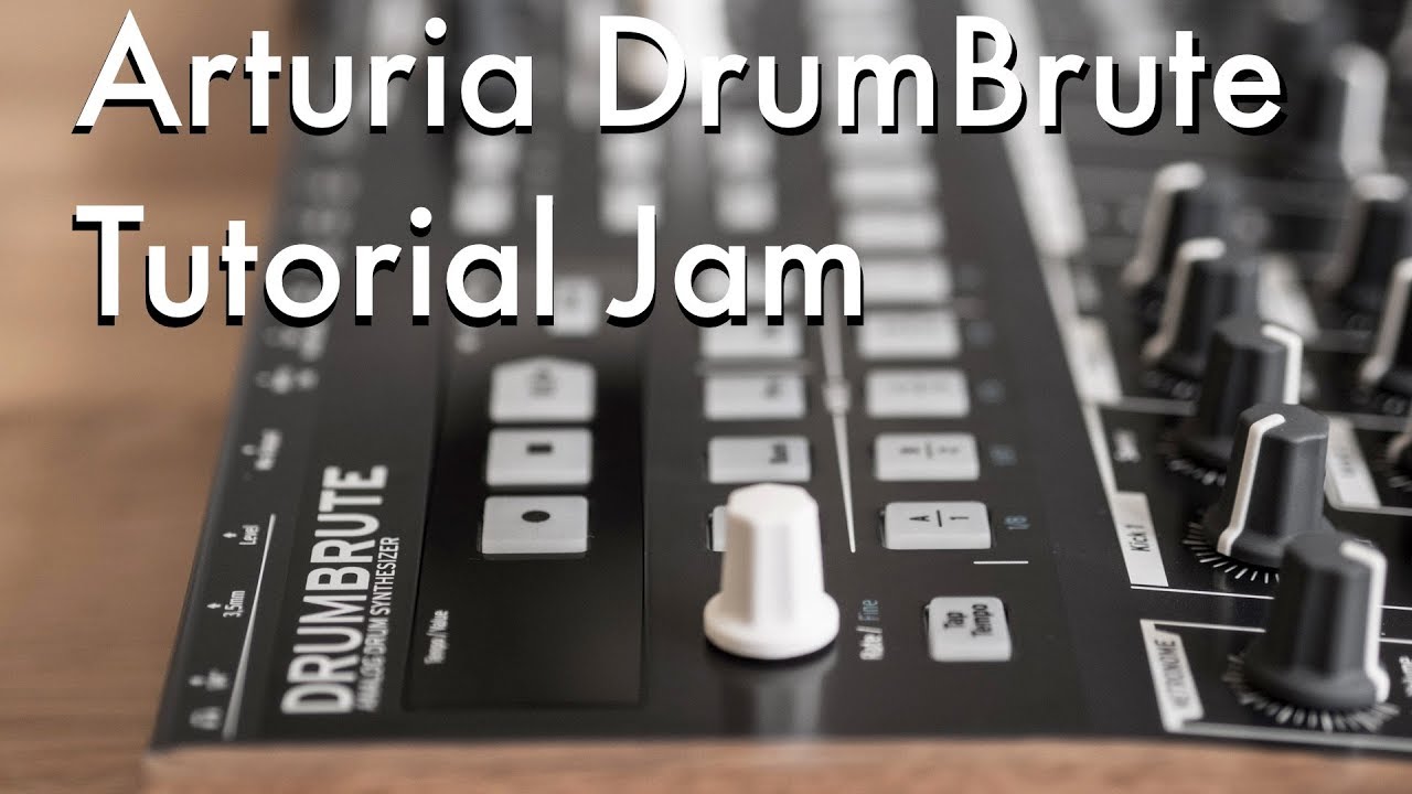 Arturia Drumbrute Tutorial Jam