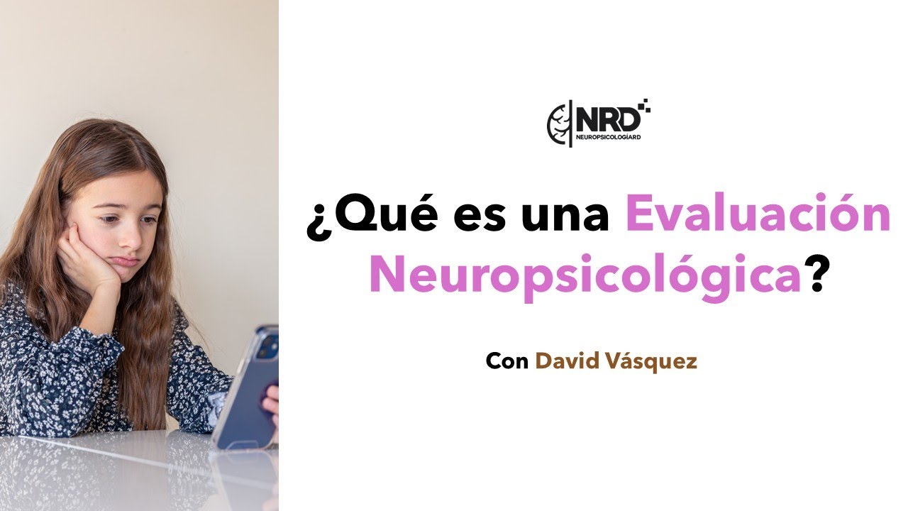 Evaluación Neuropsicológica: Qué es y ERRORES a evitar