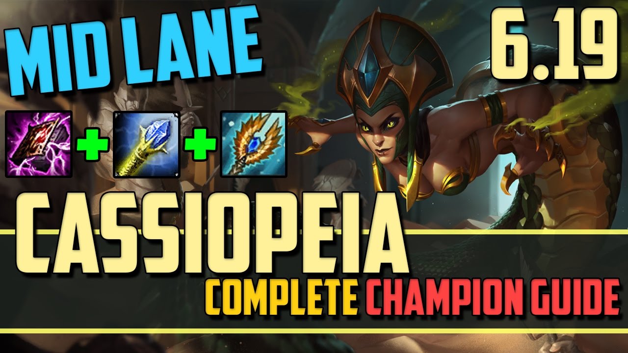 Cassiopeia: How to Hyper-Carry from the Mid Lane - League of Legends Champion Guide