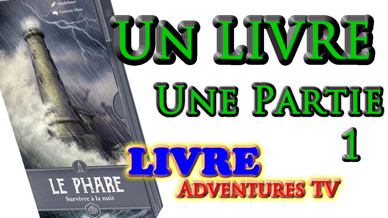 Le Phare : Survivre à la nuit.