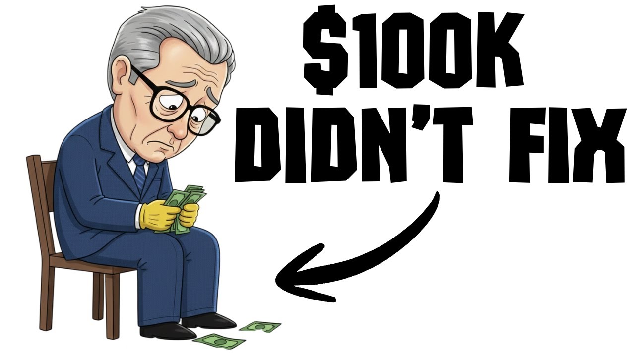Why $100,000 Didn’t Fix What You Thought It Would