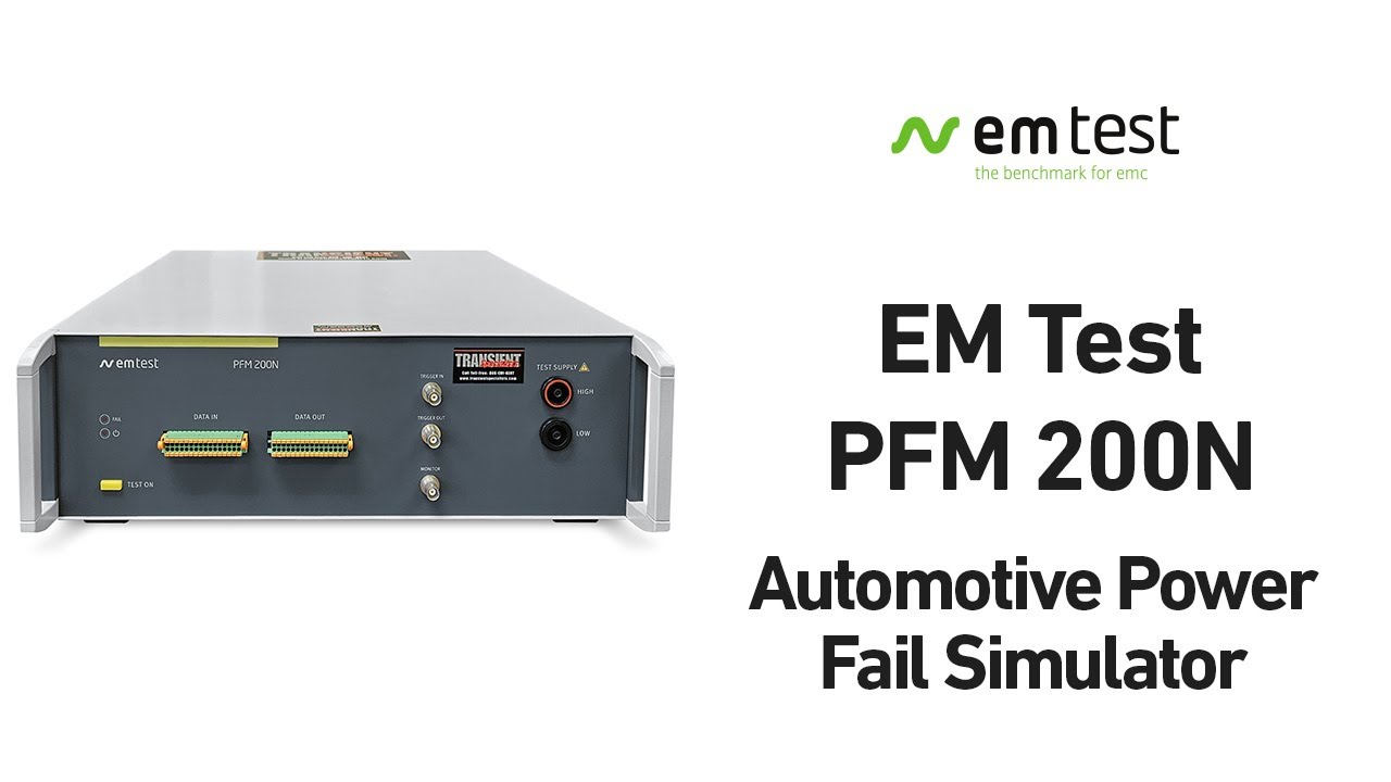 EM Test PFM 200N - Automotive Power Fail Simulator Overview