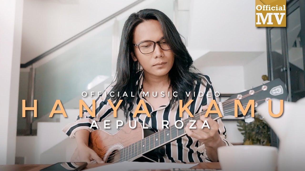 (OST Hatimu Sedingin Salju) Aepul Roza - Hanya Kamu (Bidadariku) (Offical Music Video)
