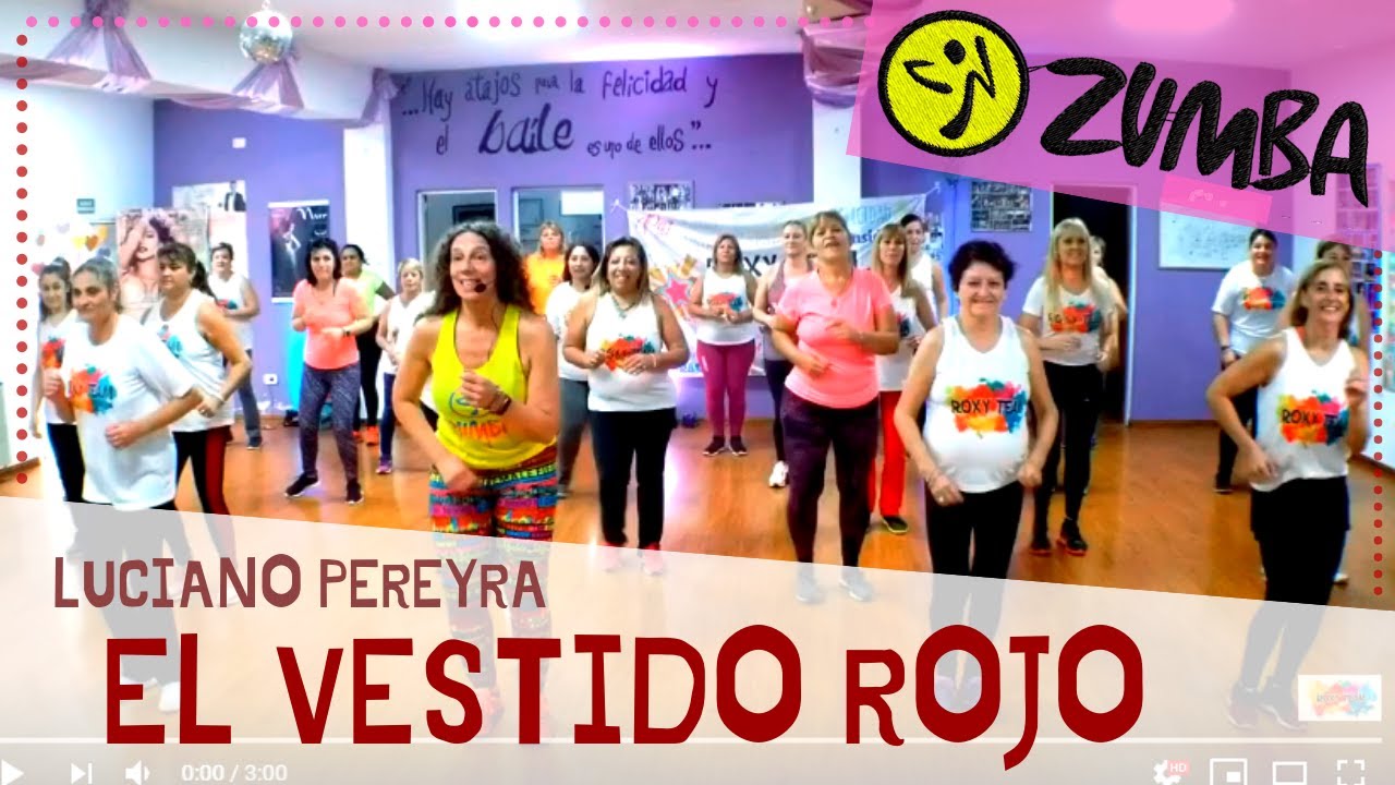 ZUMBA ✔ EL VESTIDO ROJO - LUCIANO PEREYRA Zumba para adultos mayores Zumba Lujan