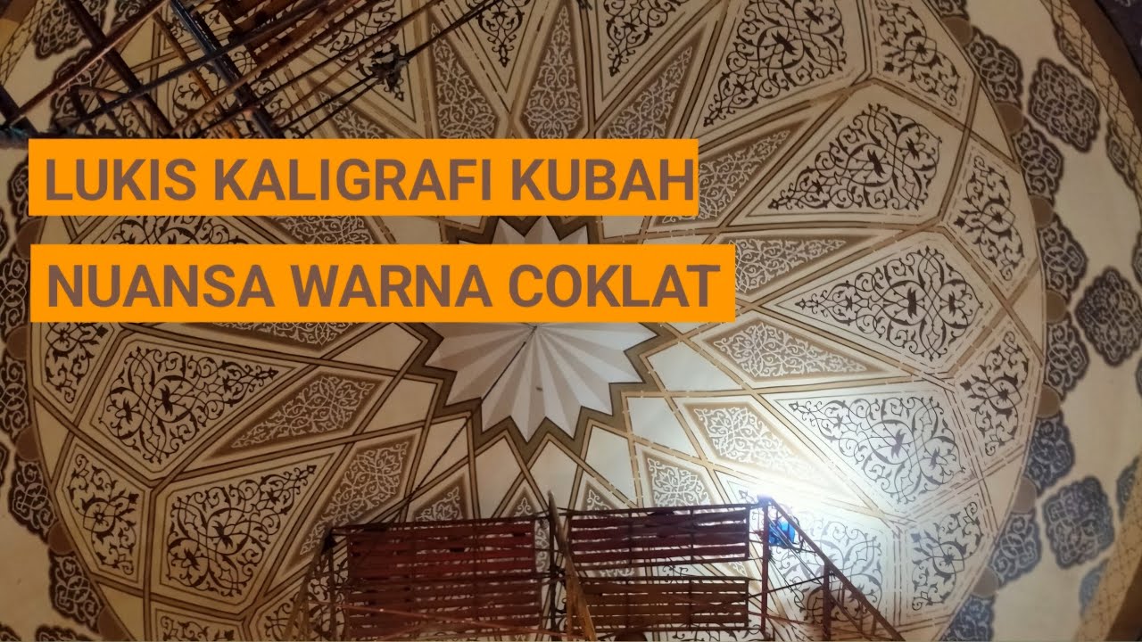 Lukis kaligrafi kubah dalam nuansa warna coklat di daerah bandung, Jawa barat 