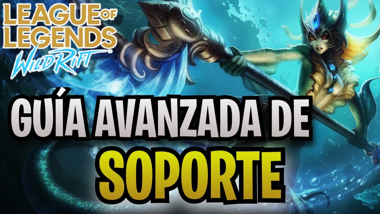 Guía de Soporte Wild Rift