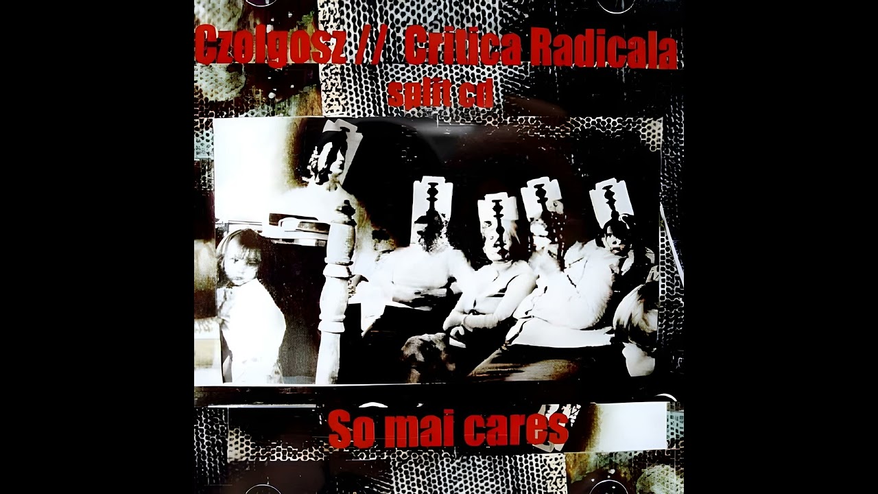 Critica Radicala - So Mai Cares - (2004, CD) - Romanian Punk!