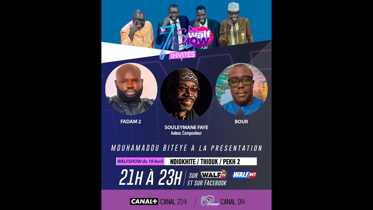 Fadam, Buur Guewel et Souleymane Faye sont les invités dans Walf Show de ce Samedi 19-04-25