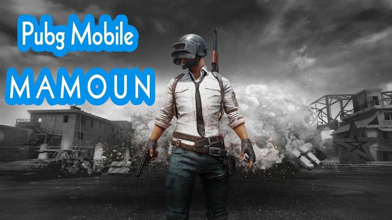 PUBG Mobile MAMOUN @PUBGMOBILE