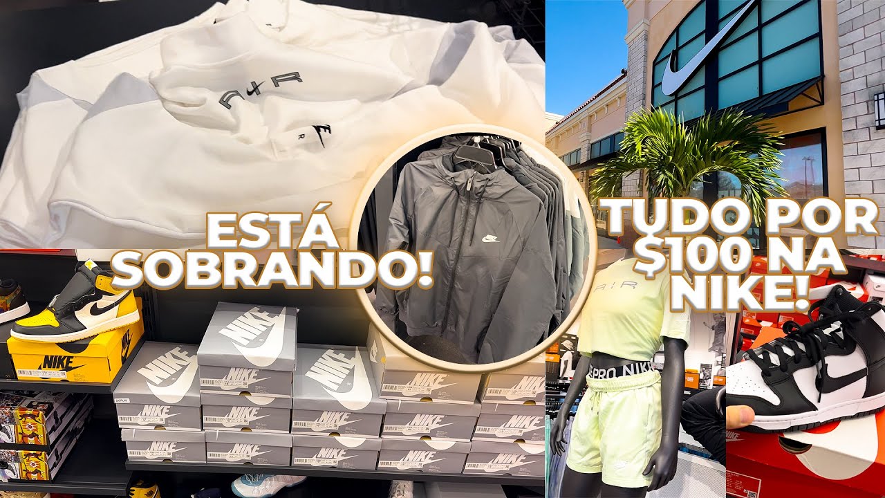 O QUE VOCÊ COMPRA NA NIKE COM $100 DÓLARES? NOVA NIKE EM ORLANDO!