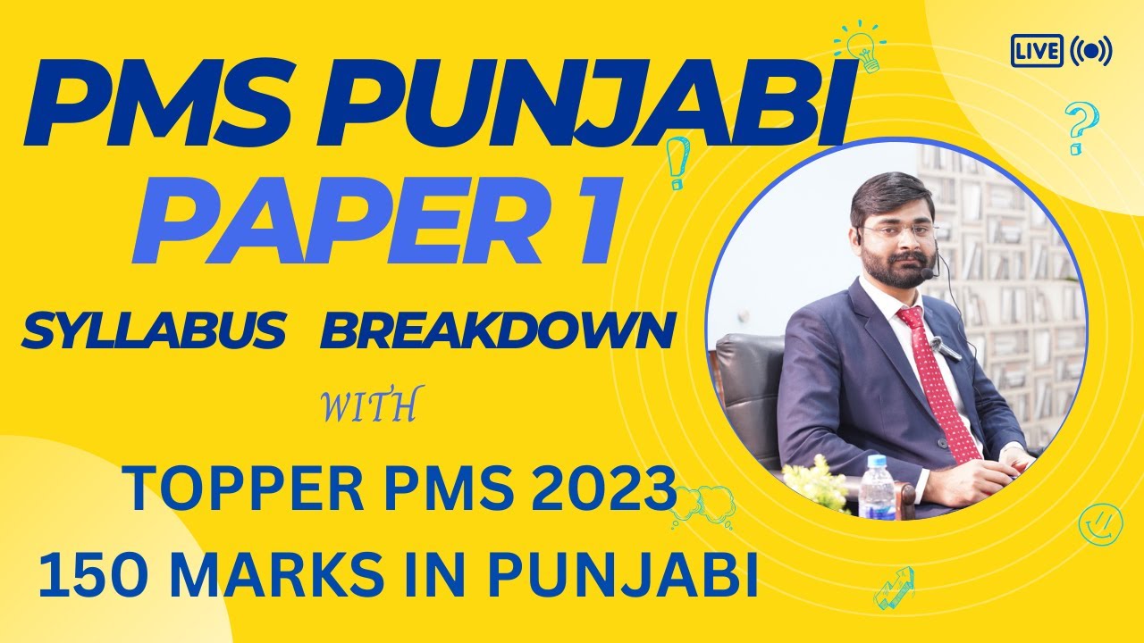 Complete syllabus Breakdown of PMS Punjabi | Understanding Punjabi Paper 1 | PMS TOPPER