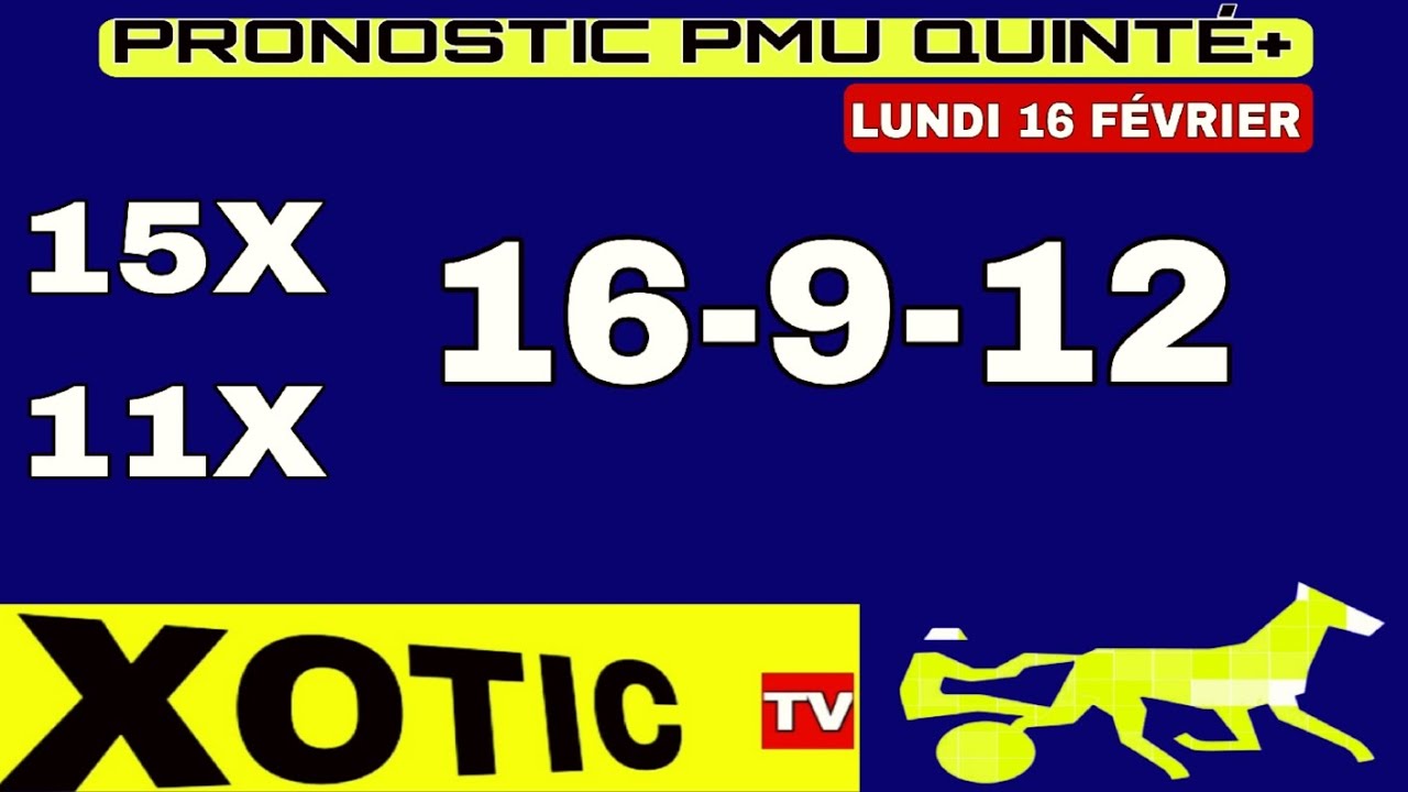 PRONOSTIC PMU QUINTÉ+ LUNDI 16 FÉVRIER 2026 RÉUNION 1 COURSE 1 À PARIS VINCENNES 