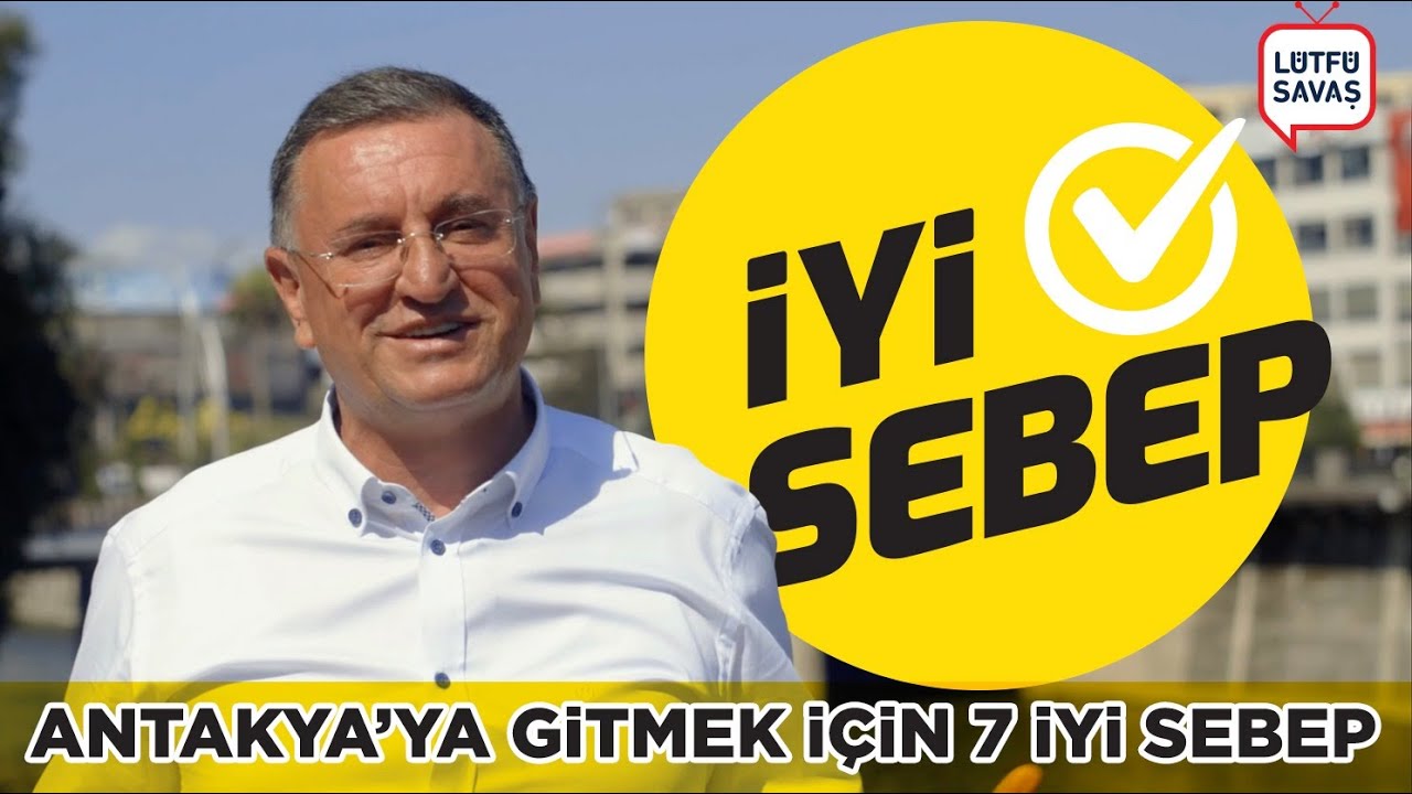 Antakya'nın Tarifi Yok, Gelmek İçin İyi Sebep Çok