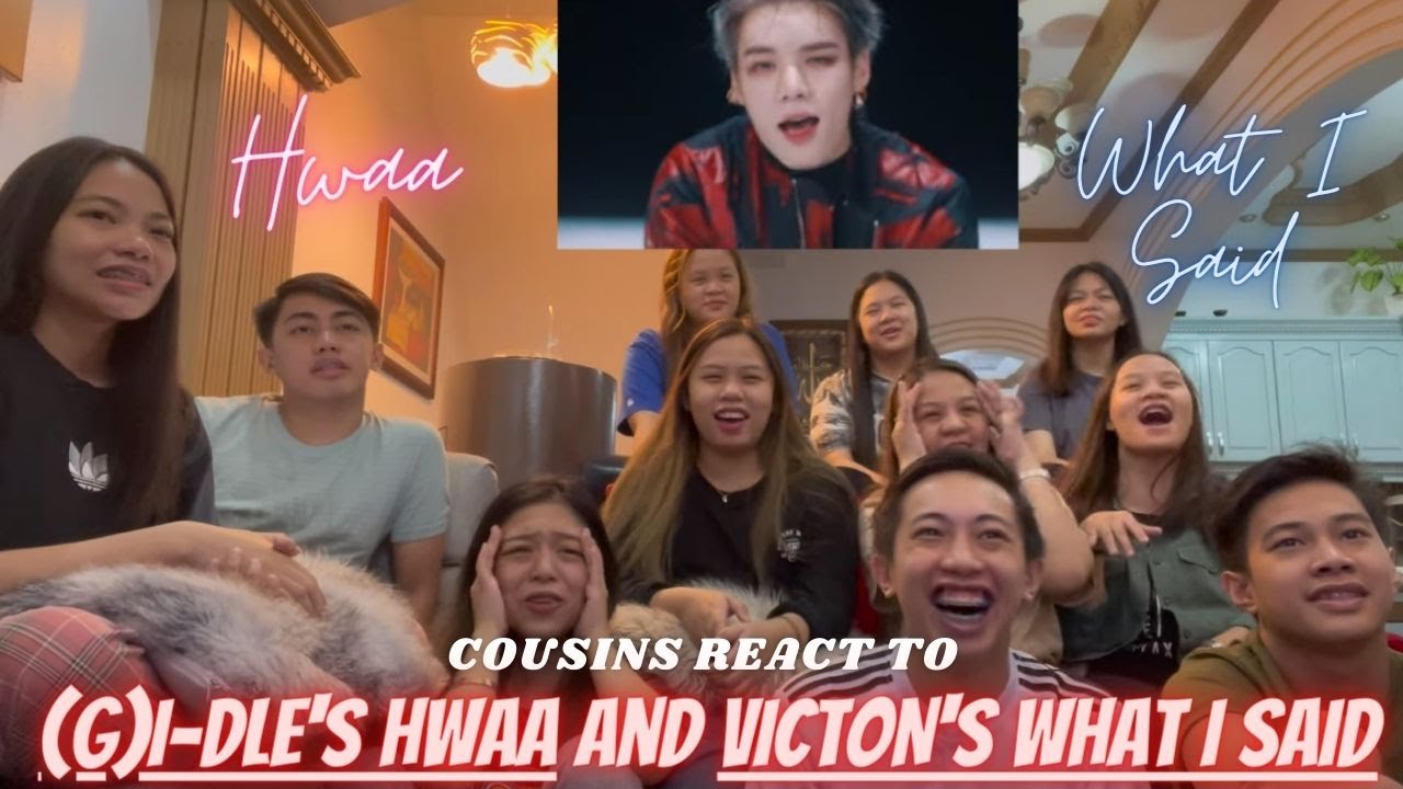 COUSINS REACT TO (G)I-DLE - '화(火花)(HWAA)' MV and VICTON 빅톤 'What I Said' MV