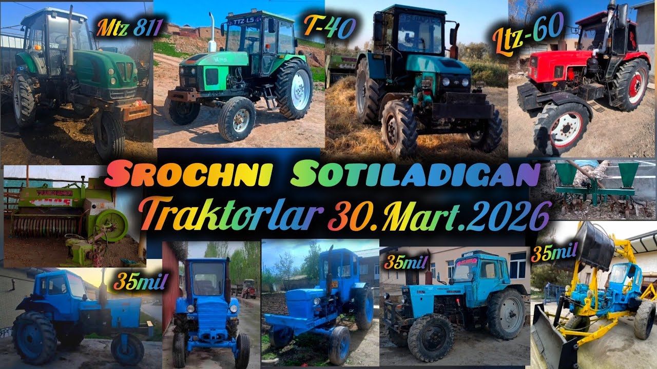 Srochni sotiladi Traktorla 30.Mart.2026 Belarus 811  Mtz Ttz T40 Mini Tractor T-28 Pagruzchik Ltz-60
