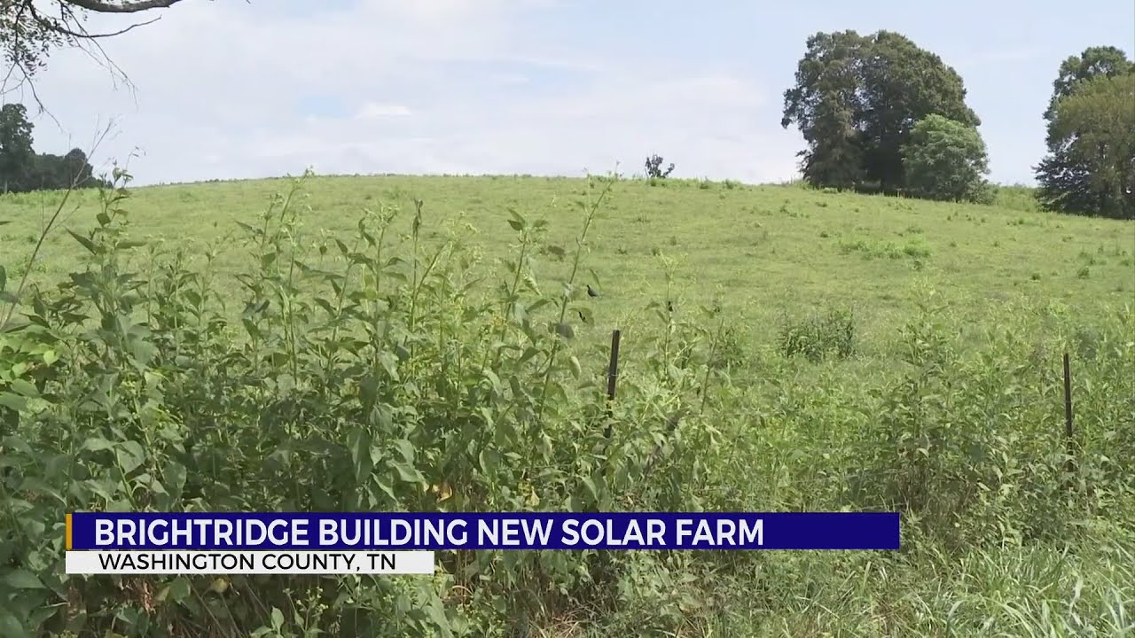 BrightRidge partnering with Silicon Ranch, TVA for new 9 MW Solar Farm