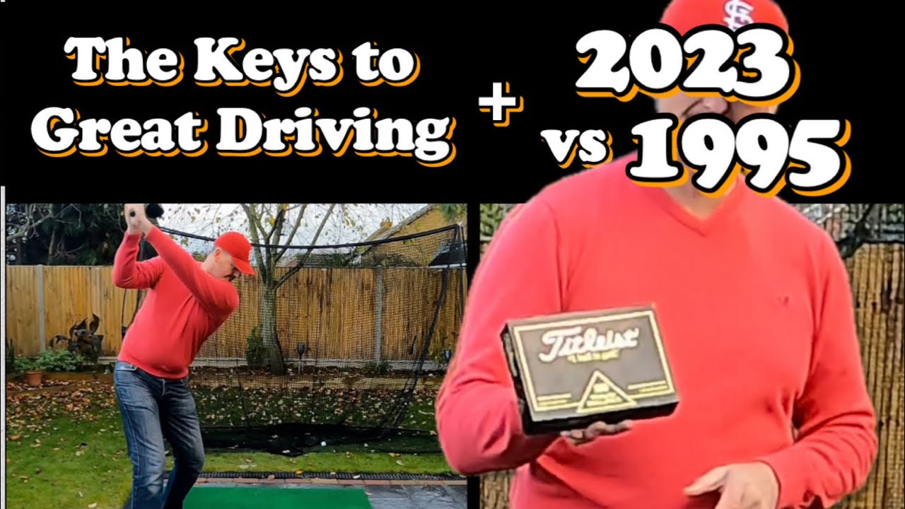 How to become a Great Driver + A vintage ball comparison