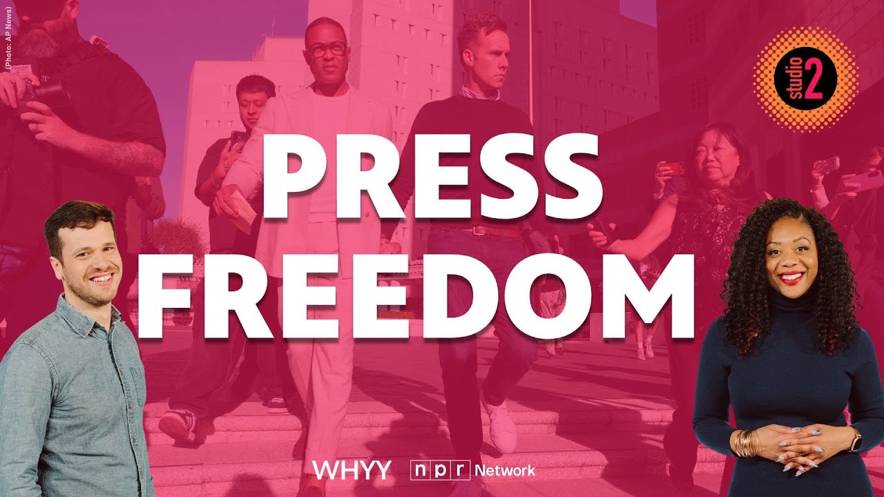 How free is the press? | Studio 2 from WHYY | 02/02/26