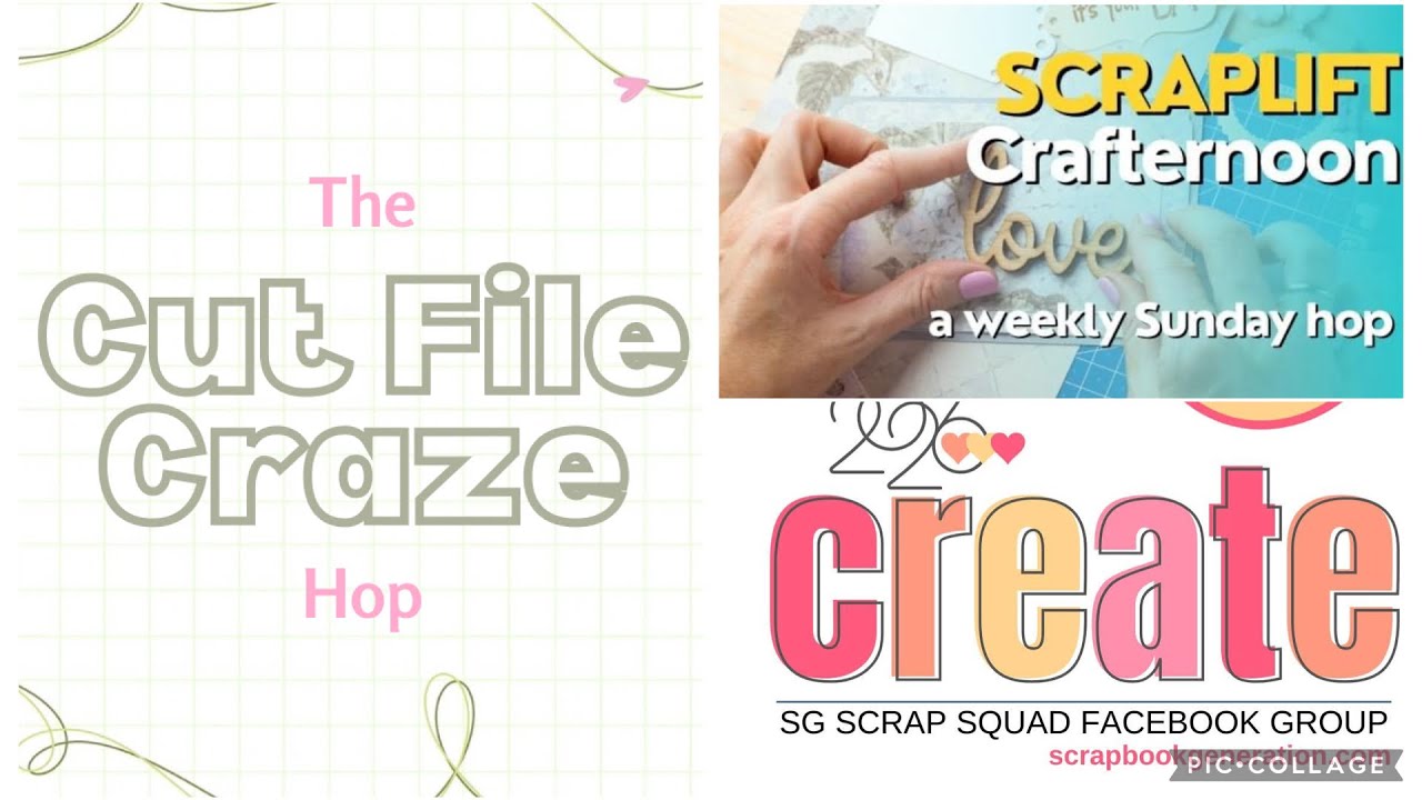 Scraplift Crafternoon - Lillianscrapperier/Cute File Craze/SG Scrap Squad, неделя 9
