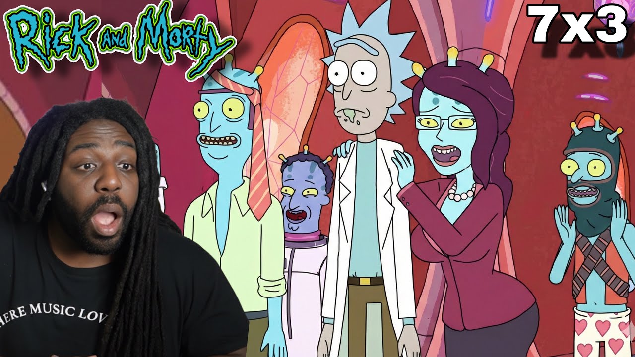WHATS ALL THAT MOVEMENT BACK-THERE ?! | Rick and Morty ( Season 7 , Episode 3 ) 