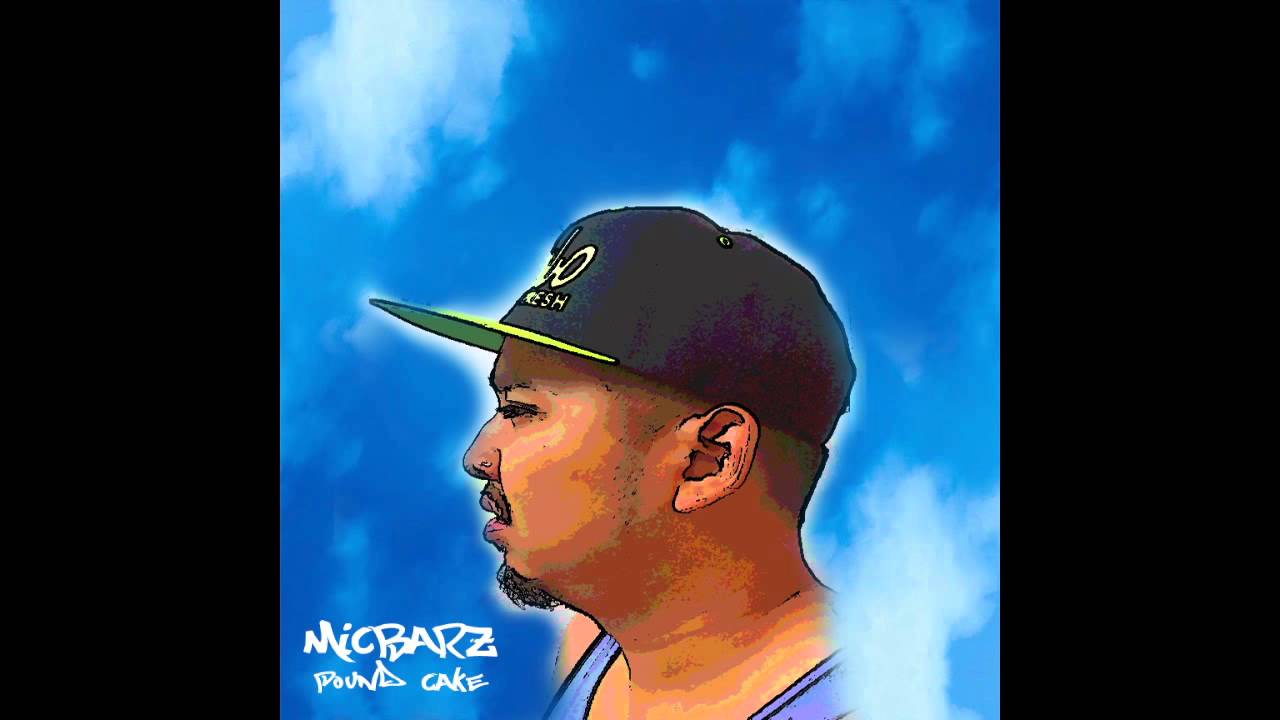 Mic Barz- Pound Cake