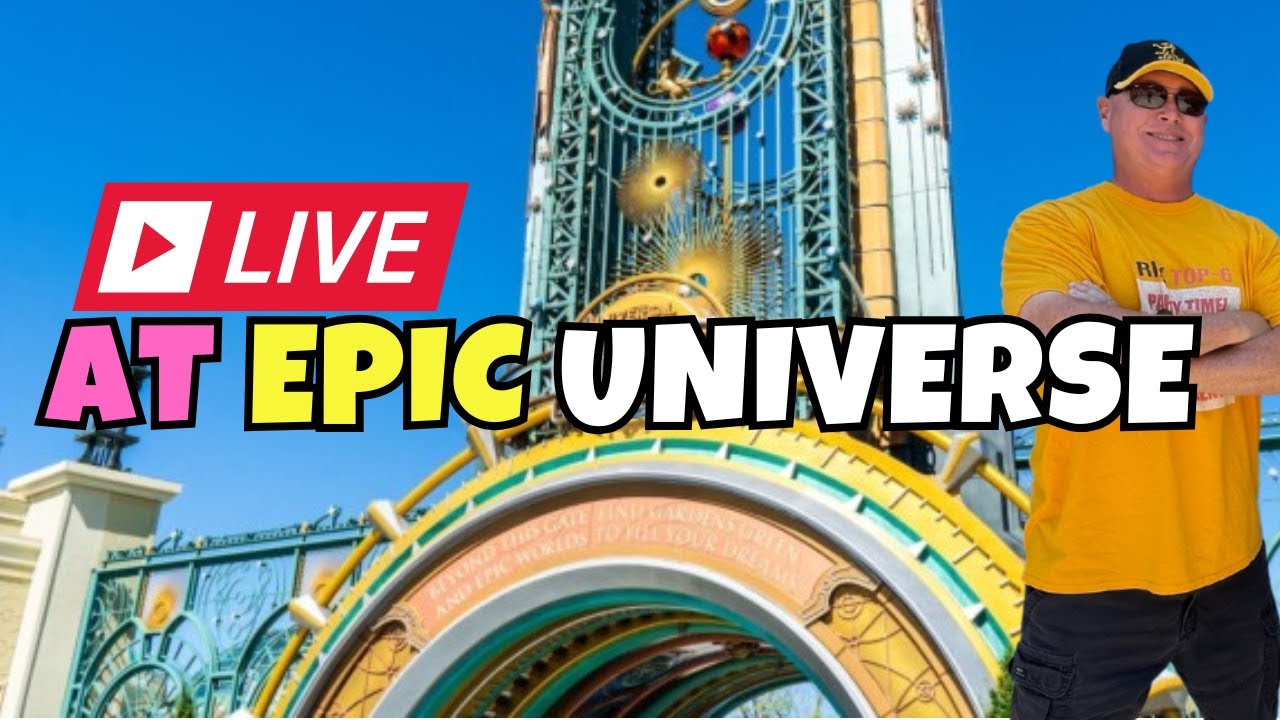 Live! at Epic Universe!  First Day of Passholder Previews