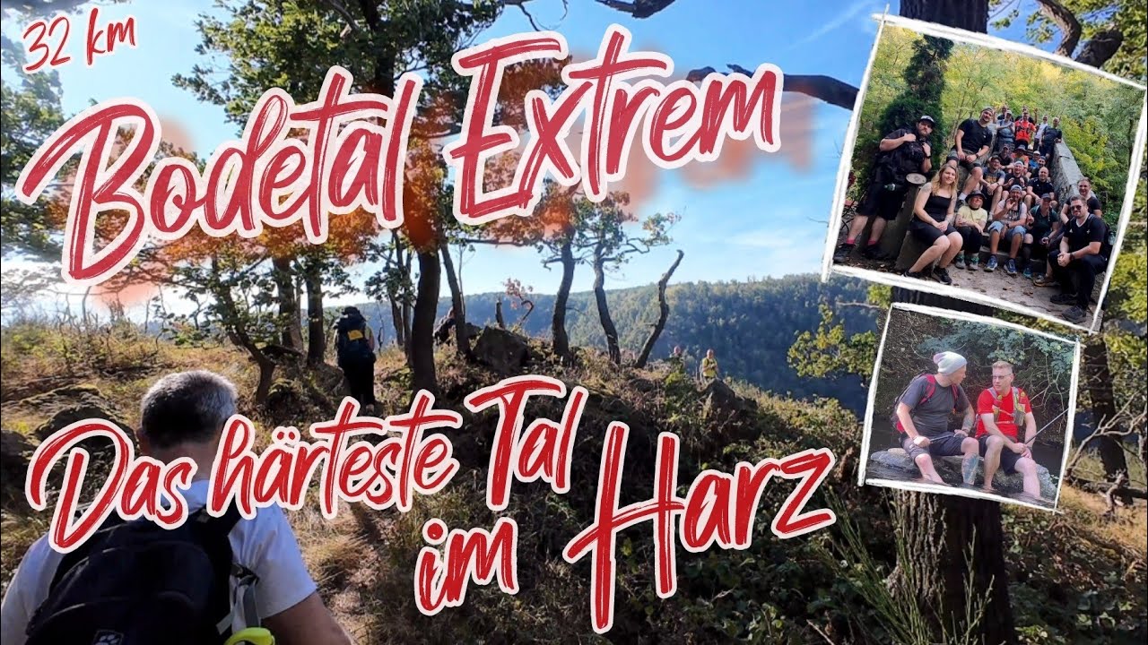 Bodetal Thale - Die h&auml;rteste Tour im Harzer Grand Canyon | Community-Wandertag in Thale