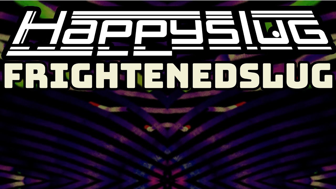 Happyslug // Frightenedslug - orchestral dark psy