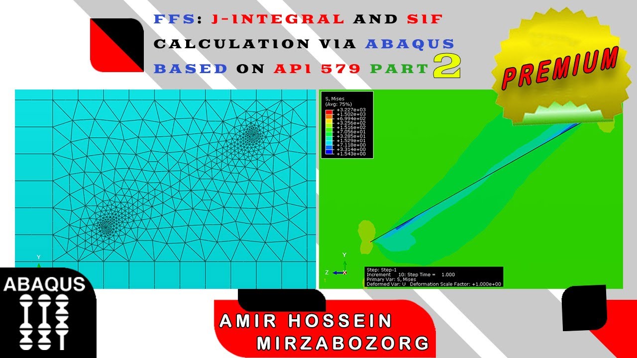 FFS: J-integral and SIF calculation via Abaqus based on API 579 part 2 preview