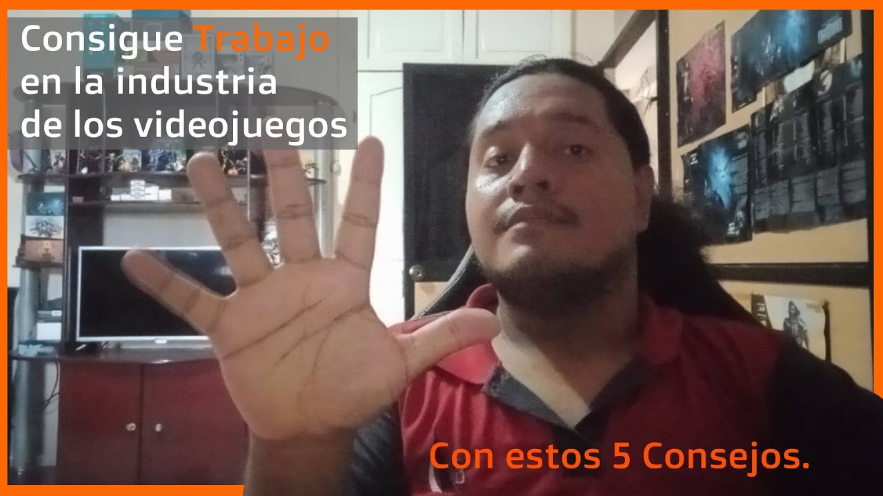 ¿Quieres conseguir trabajo dentro de la industria de los videojuegos? Sigue estas 5 recomendaciones.