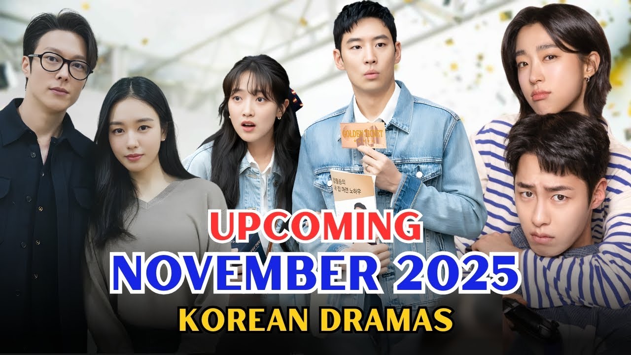 Top 10 New Kdramas UPCOMING In NOVEMBER 2025 | Must-Watch Korean Dramas