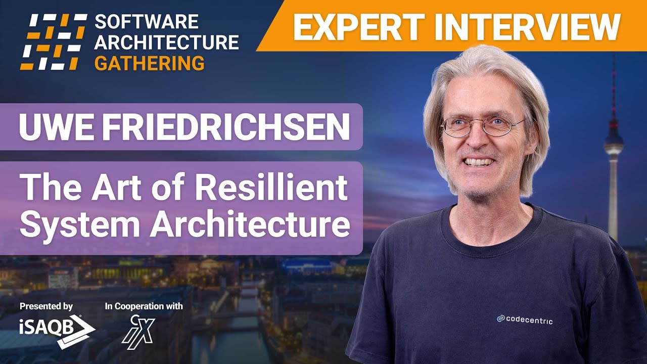 SAG Expert Interview #12: The Art of Resilient Software Architecture | Uwe Friedrichsen