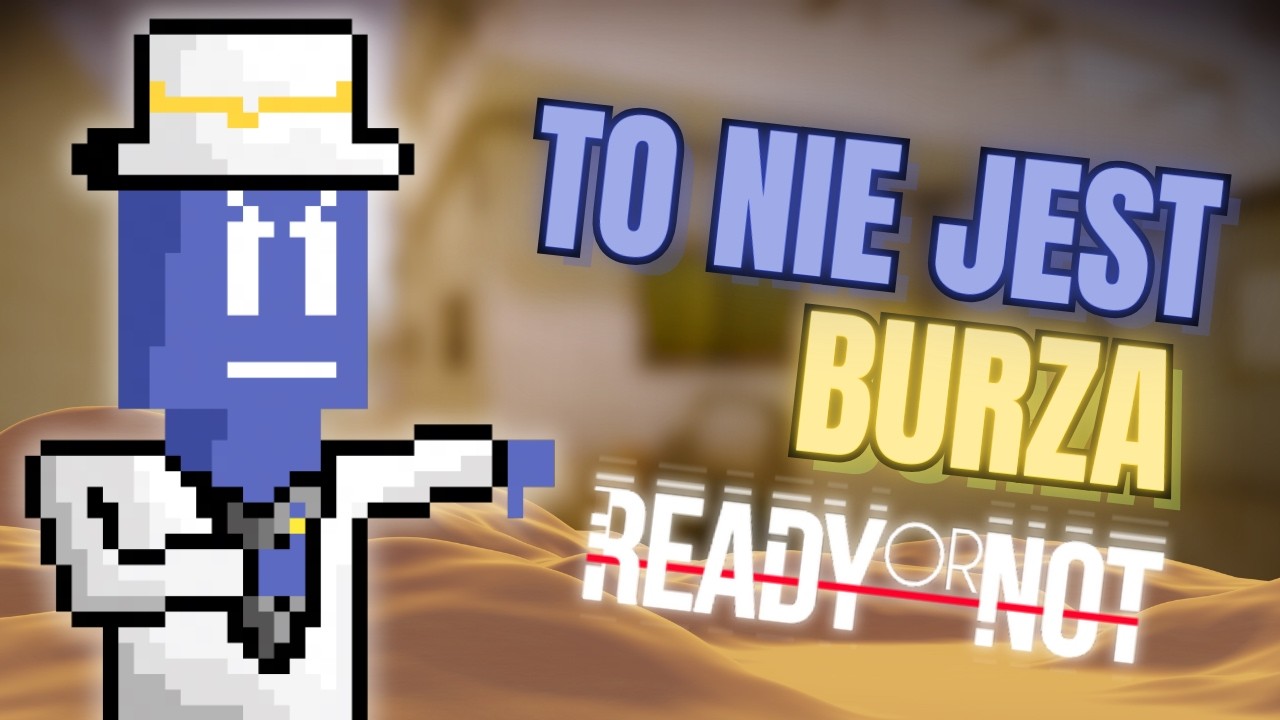 To Nie Jest Pustynna Burza Ale I Tak Konfiskujemy Losową Chatę W Ready Or Not