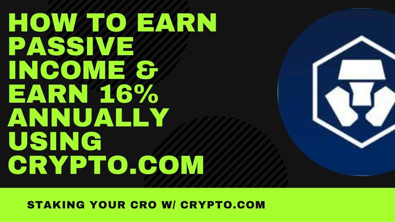 How to earn passive income with crypto.com staking CRO FOR 16% ANUALLY !