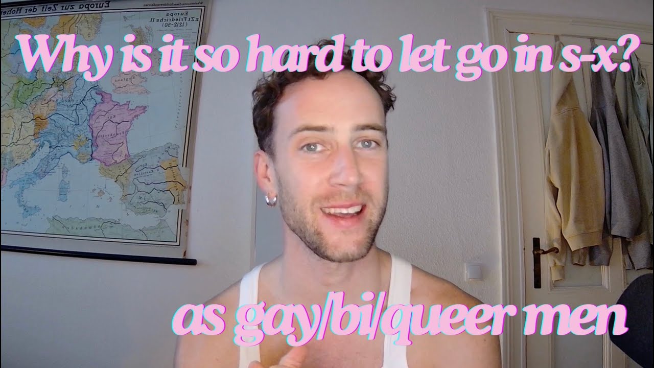 Why Is Letting Go of Control So Hard for Gay/Bi/Queer Men?