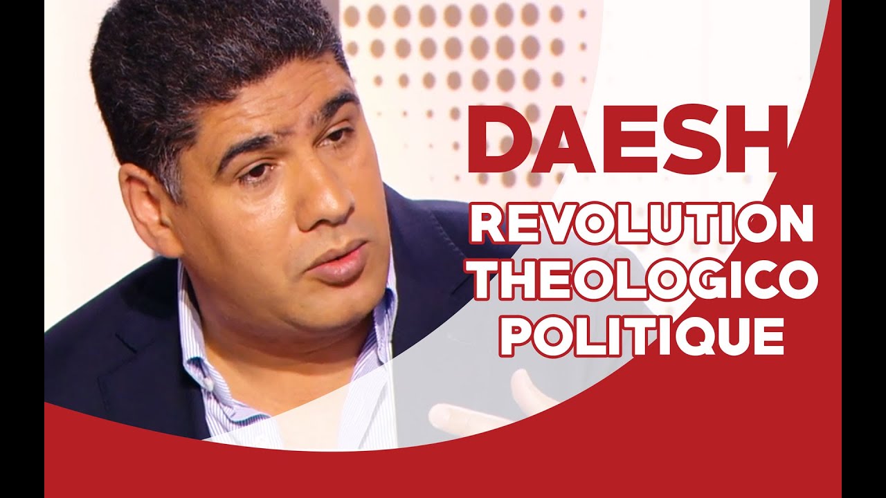 Emission : Daesh, une révolution théologico politique