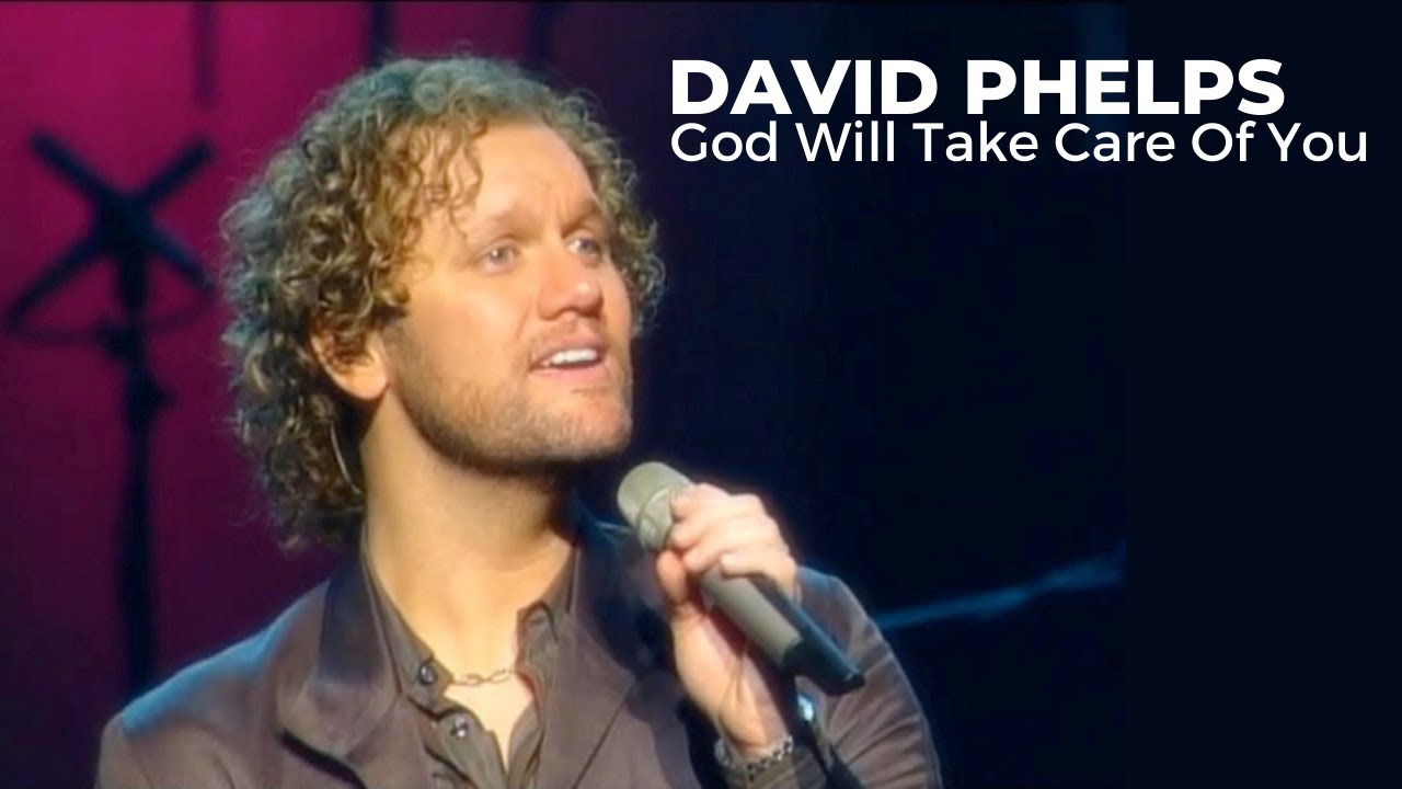 David Phelps - God Will Take Care of You from Legacy of Love (Official Music Video)