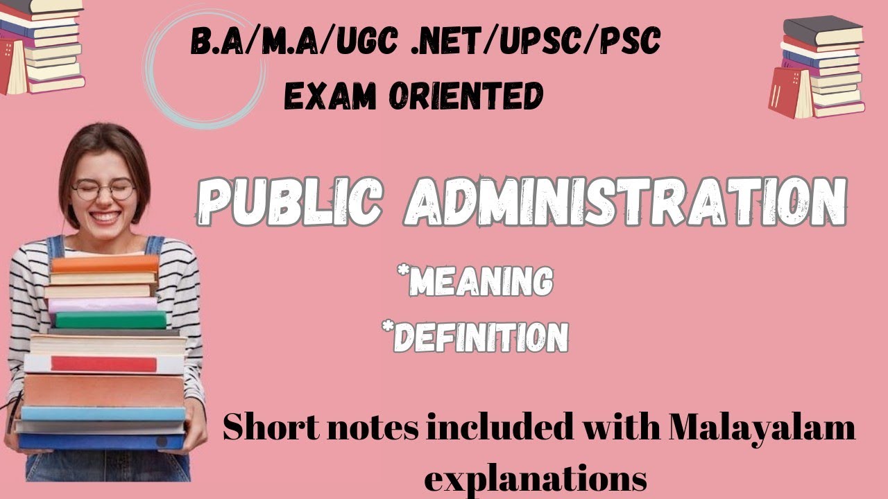 Public Administration|Meaning,Definition, Malayalam explanations/Ba politics/Ma politics/exam orient